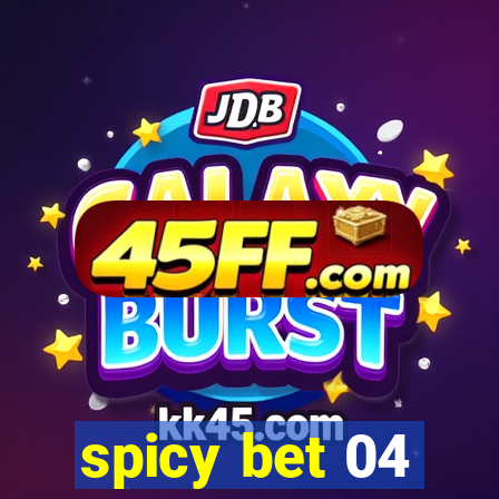 spicy bet 04